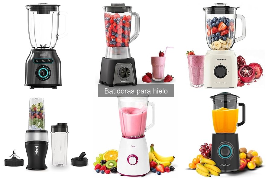 Comparativa de batidoras para hielo: calidad y precio