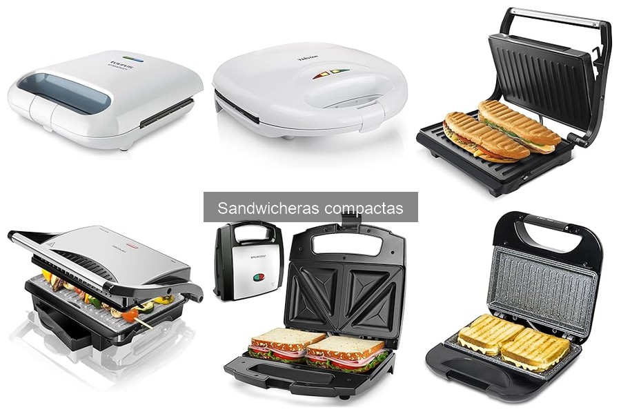Comparativa de las Mejores Sandwicheras Compactas 2023