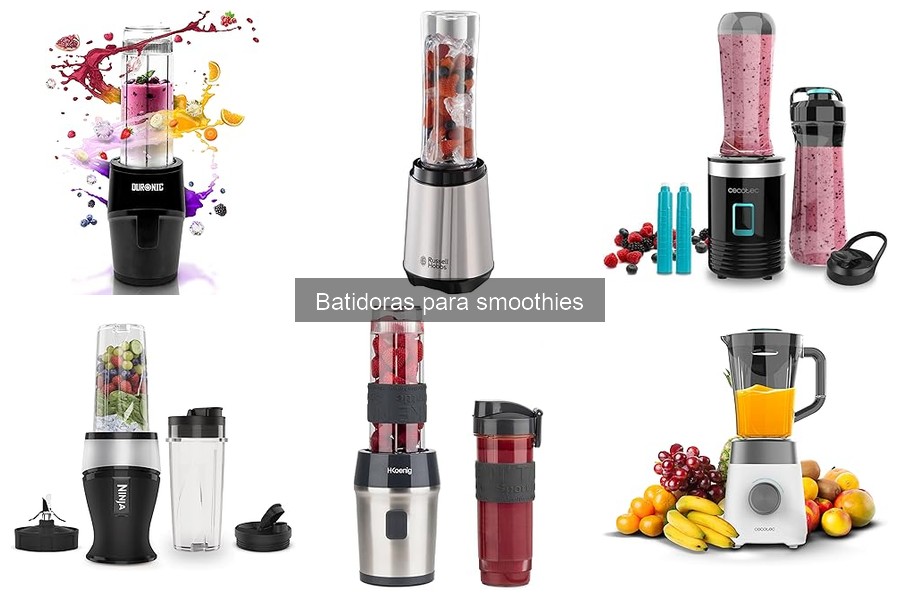 Mejores batidoras para smoothies 2023: Comparativa y análisis