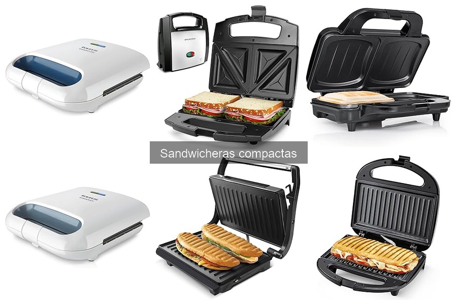 Mejores sandwicheras compactas para diferentes tipos de usuarios