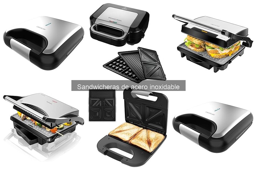 Opiniones sobre sandwicheras de acero inoxidable: experiencias reales