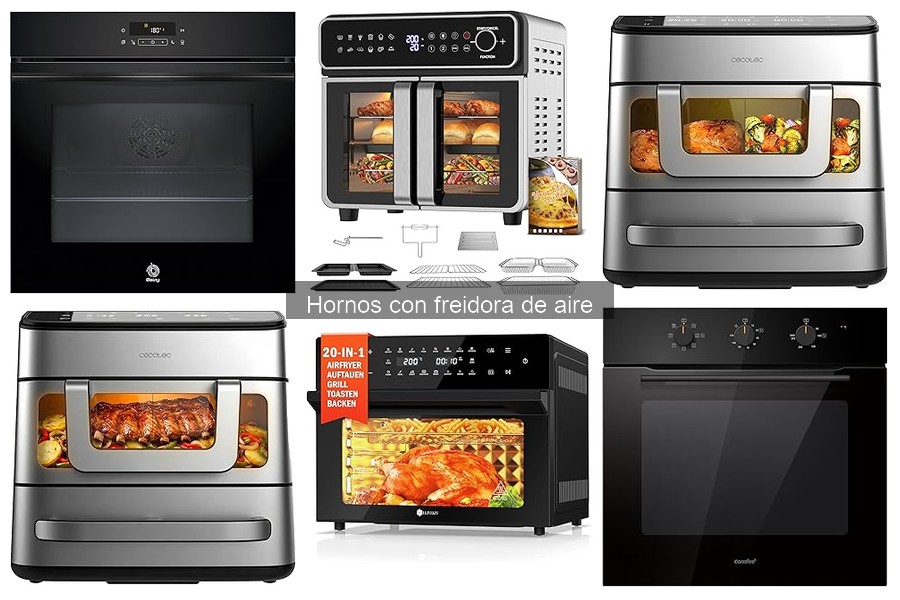 ¿Qué es un horno con freidora de aire? Descubre sus características