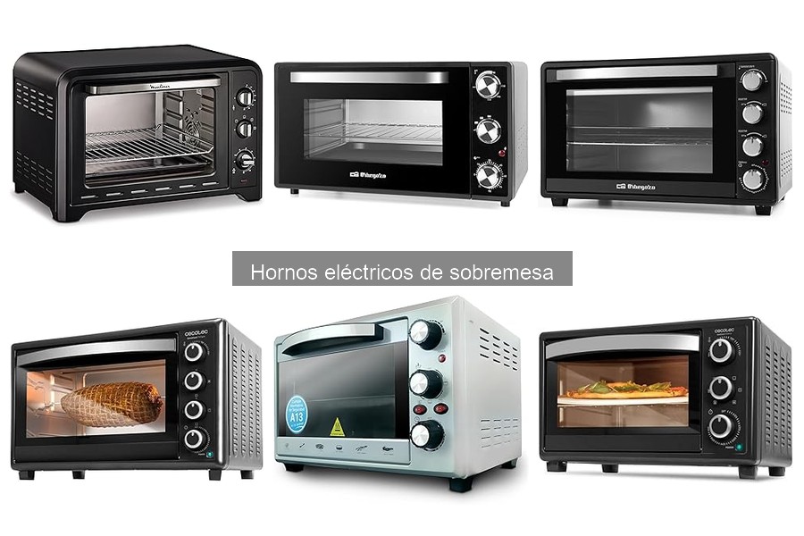 ¿Qué es un horno eléctrico de sobremesa? Características y beneficios